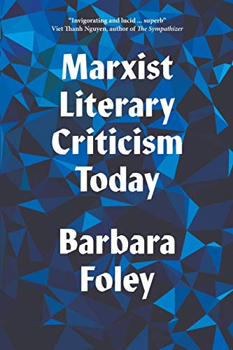 Marxist Literary Criticism Today:   2019 9780745338835 Front Cover