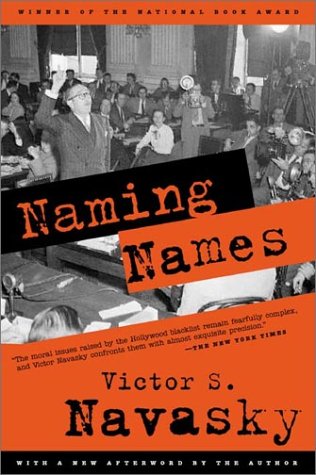 Naming Names With a New Afterword by the Author  2003 (Revised) 9780809001835 Front Cover