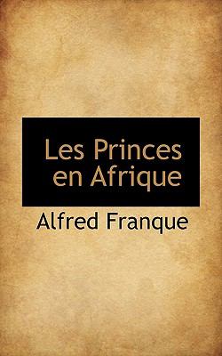 Princes en Afrique  N/A 9781117143835 Front Cover