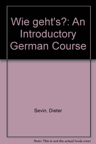 Wie Geht's? An Introductory German Course 8th 2007 (Revised) 9781413012835 Front Cover