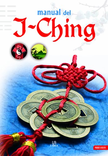 Manual del I-ching / I-ching Manual:  2009 9788466220835 Front Cover
