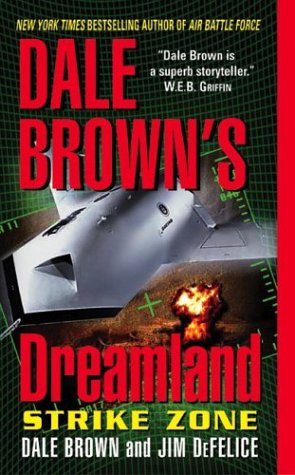 Dale Brown's Dreamland: Strike Zone   2004 9780060502836 Front Cover
