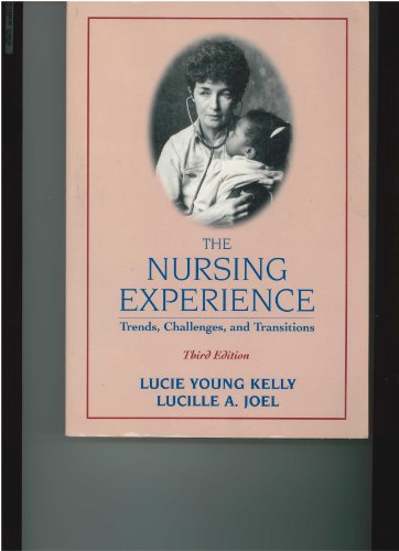 Nursing Experience Trends, Challenges and Transitions 3rd 1996 9780071054836 Front Cover