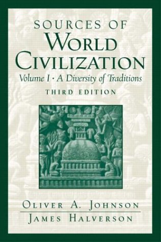 Sources of World Civilization A Diversity of Traditions 3rd 2004 9780131824836 Front Cover