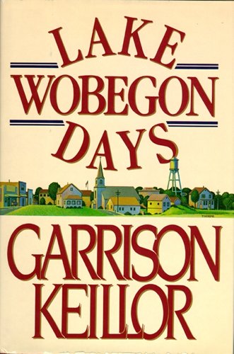 Lake Wobegon Days  N/A 9780140099836 Front Cover