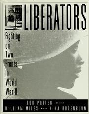 Liberators : Fighting on Two Fronts in World War II N/A 9780151512836 Front Cover