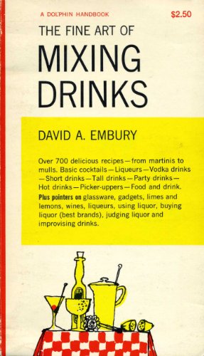 Fine Art of Mixing Drinks Revised  9780385096836 Front Cover