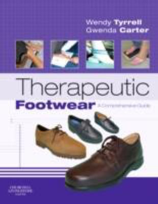 Therapeutic Footwear A Comprehensive Guide  2009 9780443068836 Front Cover