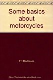 Some Basics About Motorcycles N/A 9780516076836 Front Cover