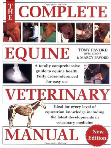 Complete Equine Veterinary Manual  2nd 2004 9780715318836 Front Cover