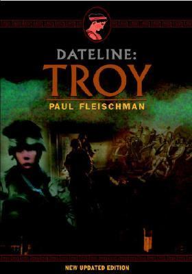 Dateline Troy  2006 (Reissue) 9780763630836 Front Cover