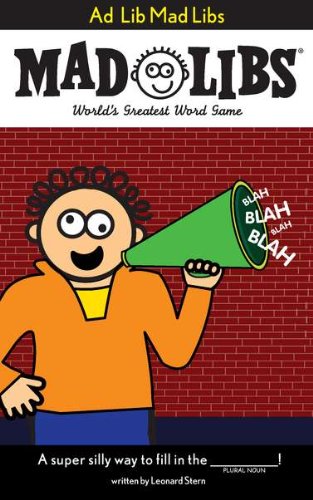 Ad Lib Mad Libs World's Greatest Word Game N/A 9780843198836 Front Cover