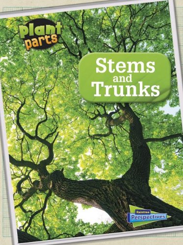 Stems and Trunks:   2014 9781410962836 Front Cover
