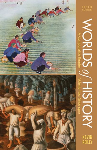 Worlds of History: Since 1400; a Comparative Reader  2013 9781457617836 Front Cover
