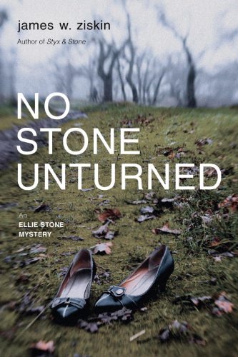 No Stone Unturned An Ellie Stone Mystery  2014 9781616148836 Front Cover