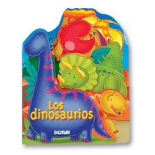 Los Dinosaurios / Dinosaurs:  2011 9789501130836 Front Cover