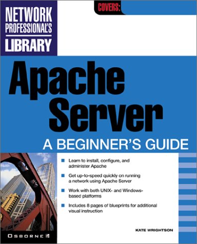 Apache Server 2.0 A Beginner's Guide  2001 9780072191837 Front Cover