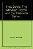 New Deals The Chrysler Revival and the American System N/A 9780140089837 Front Cover