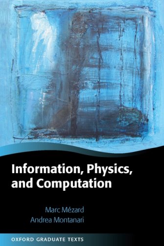 Information, Physics, and Computation   2009 9780198570837 Front Cover
