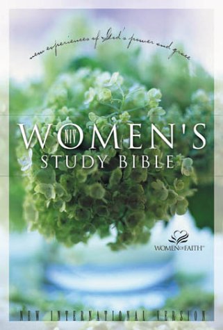 Women of Faith Study Bible Experience the Liberating Grace of God  2001 9780310918837 Front Cover