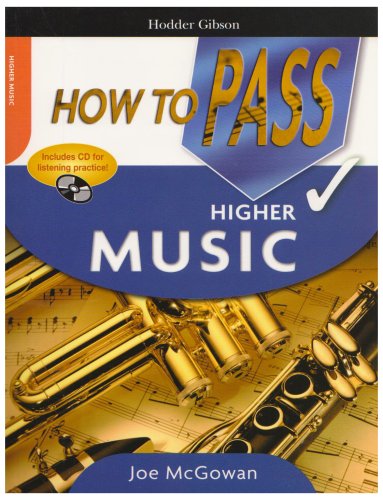 How to Pass Higher Grade Music (How to Pass - Higher Level) N/A 9780340915837 Front Cover
