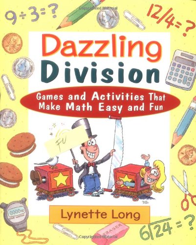 Dazzling Division Games and Activities That Make Math Easy and Fun  2000 9780471369837 Front Cover