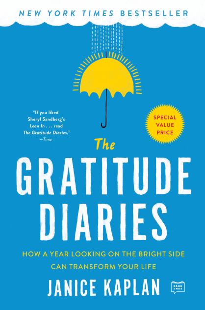 Gratitude Diaries How a Year Looking on the Bright Side Can Transform Your Life N/A 9780593184837 Front Cover
