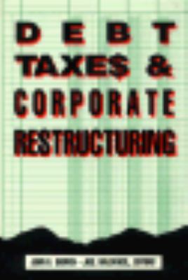 Debt, Taxes and Corporate Restructuring   1990 9780815778837 Front Cover