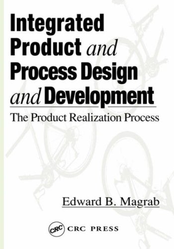 Integrated Product and Process Design and Development   1997 9780849384837 Front Cover