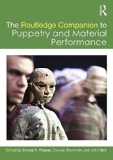 Routledge Companion to Puppetry and Material Performance   2014 9781138913837 Front Cover