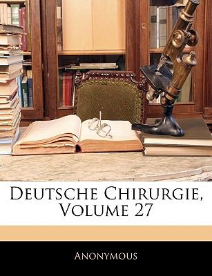Deutsche Chirurgie  N/A 9781143467837 Front Cover