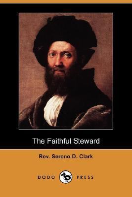 Faithful Steward  N/A 9781406513837 Front Cover