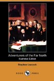 Adventurers of the Far North N/A 9781409992837 Front Cover