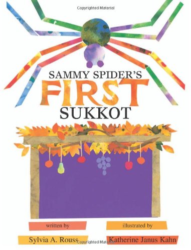 Sammy Spider's First Sukkot   2004 9781580130837 Front Cover
