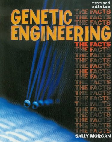 Genetic Engineering (Moral Dilemmas) N/A 9780237524838 Front Cover