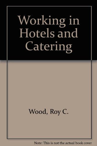 Working in Hotels and Catering   1992 9780415047838 Front Cover