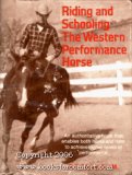 Riding and Schooling the Western Performance Horse N/A 9780668050838 Front Cover