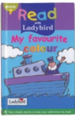 My Favourite Colour (Read with Ladybird) N/A 9780721423838 Front Cover