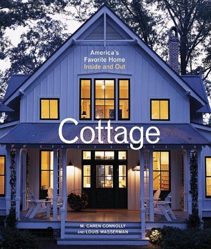 Cottage America's Favorite Home Inside and Out N/A 9781561589838 Front Cover