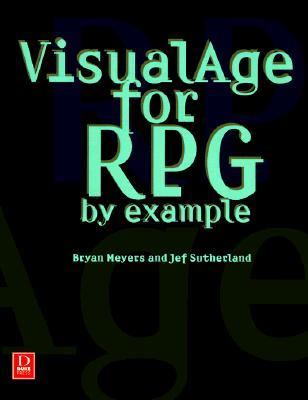 VisualAge for RPG by Example N/A 9781882419838 Front Cover