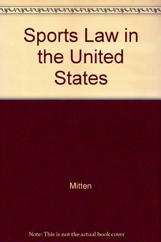 Sports Law in the United States   2011 9789041137838 Front Cover