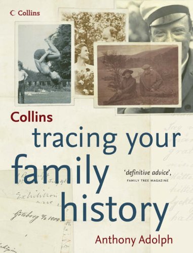 Tracing Your Family History   2005 9780007214839 Front Cover