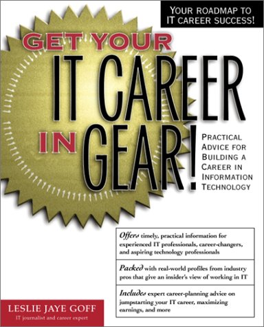 Get Your IT Career in Gear!   2001 9780072126839 Front Cover