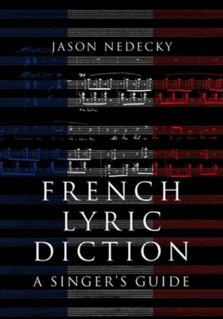 French Lyric Diction A Singer's Guide N/A 9780197573839 Front Cover