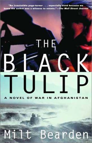 Black Tulip A Novel of War in Afghanistan N/A 9780375760839 Front Cover