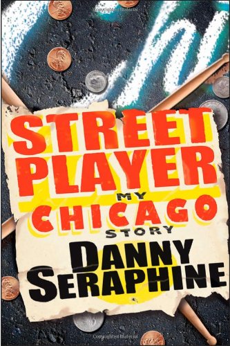 Street Player My Chicago Story  2011 9780470416839 Front Cover
