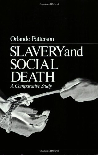 Slavery and Social Death A Comparative Study  1982 9780674810839 Front Cover