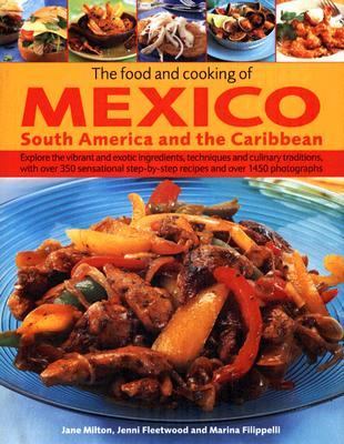 Food and Cooking of Mexico S/America/Carib   2005 9780754815839 Front Cover