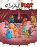 Sugar Bugs   2013 9780987820839 Front Cover