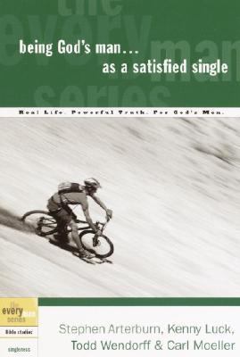 Being God's Man as a Satisfied Single   2003 9781578566839 Front Cover